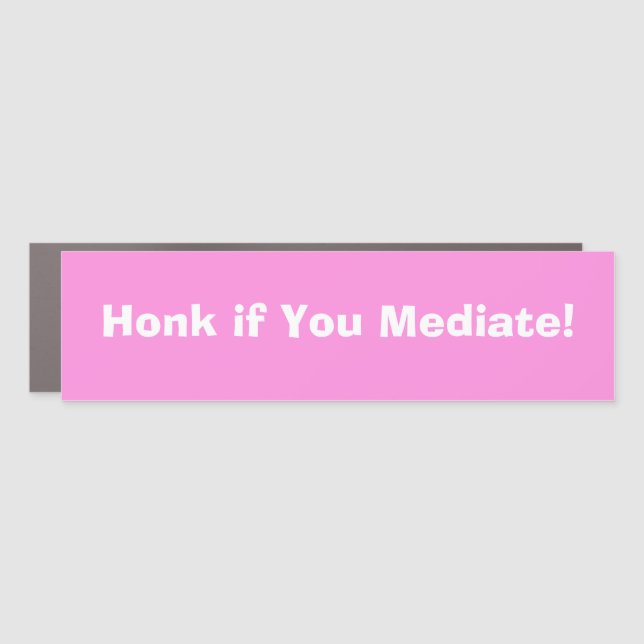 Funny "Honk if you meditate." Car Magnet (Front)