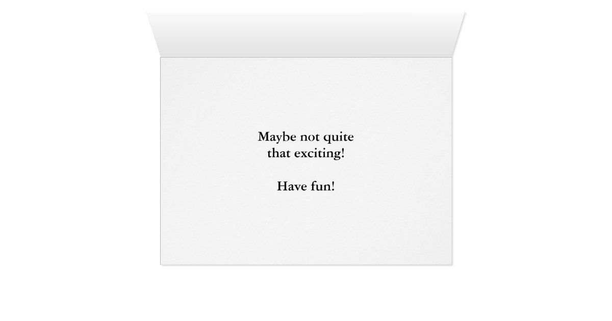 Funny "Hope You're Having Fun at Camp" Greeting Ca Card | Zazzle.com