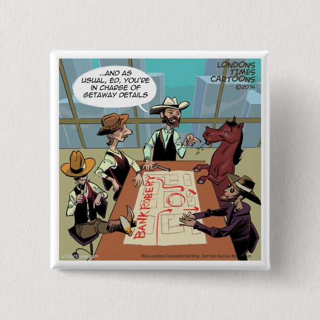 Funny Horse Bank Robber Button (Front)