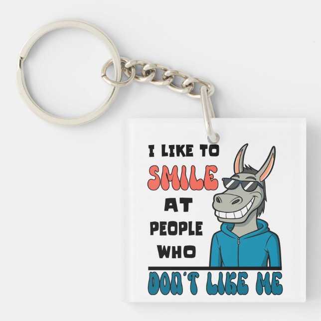 Funny Horse Donkey Smile At People Sarcastic Keychain (Front)