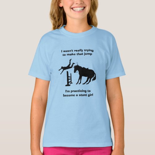Funny Horse Jumping Stunt Girl In Training T_Shirt