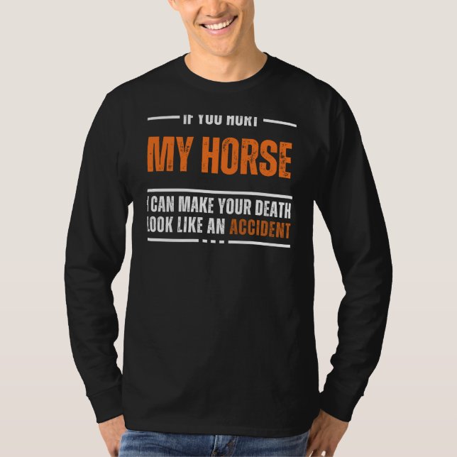 Funny Horse Lover Tee - Humor with a Kick! (Front)