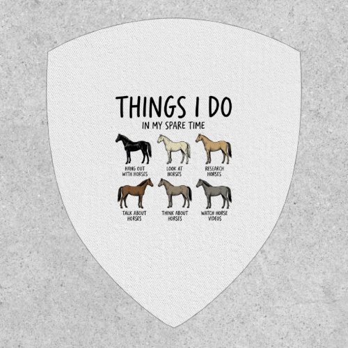 Funny Horse Lover Things I Do Vintage Shirt Design Patch