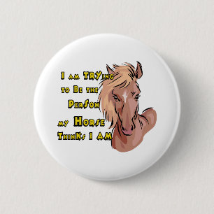 Funny Horse Pinback Button
