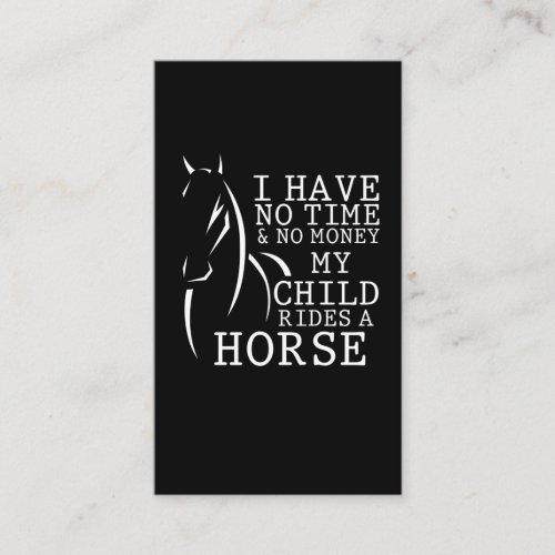 Funny Horse Quote Mother with Riding Child Business Card