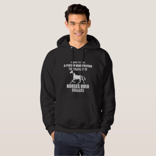 Funny Horse Saying Gift for Horse Lover Girl Hoodie Zazzle