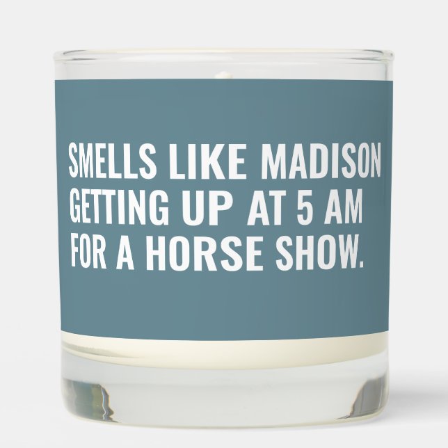 Funny Horse Show Blue Custom Name Equestrian Scented Candle (Front)