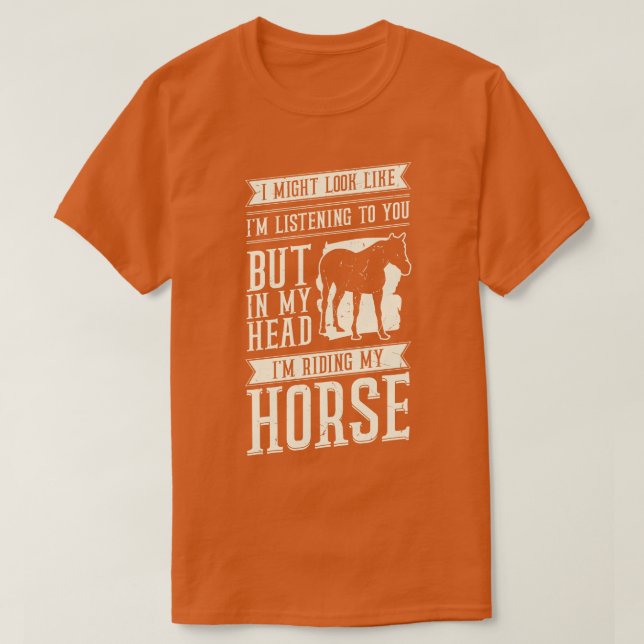 Funny Horseback Riding Equestrian Gift  T-Shirt (Design Front)