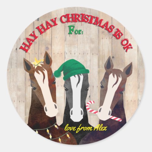 Funny horses rustic western Christmas to from Classic Round Sticker