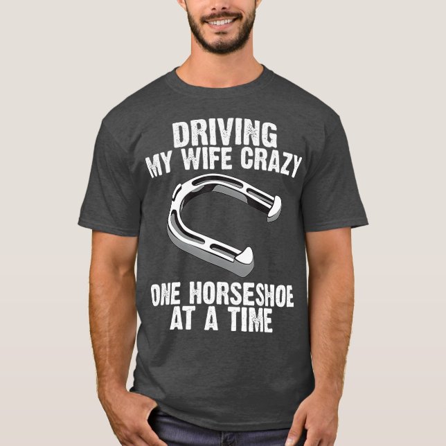 Funny Horseshoe Pitching Gift For Men Dad  (2) T-Shirt (Front)