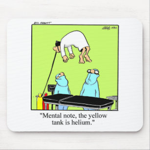 Funny Hospital Humor Mousepad