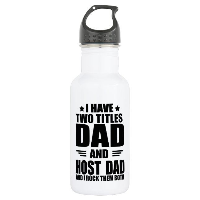 Funny Host Dad gift Stainless Steel Water Bottle (Front)