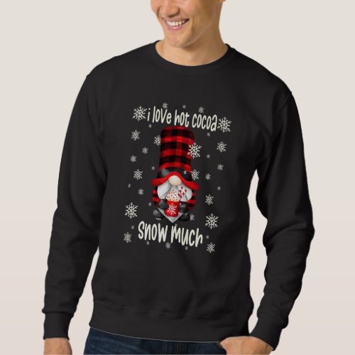 Funny Hot Cocoa Gnome For Winter Holiday With Cute Sweatshirt