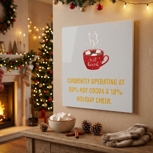 Funny Hot Cocoa & Holiday Cheer Festive Christmas Peel And Stick Photo Tile