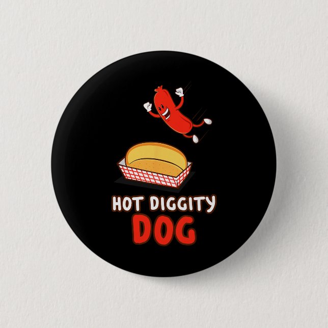 Funny Hot Dog  Button (Front)