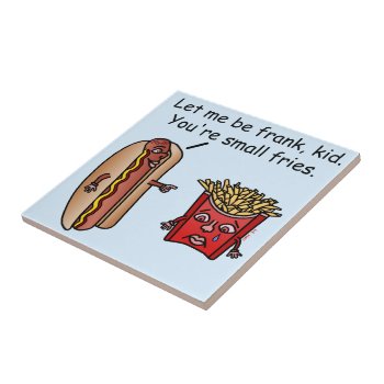 Funny Hot Dog French Fries Food Pun Ceramic Tile by HaHaHolidays at Zazzle