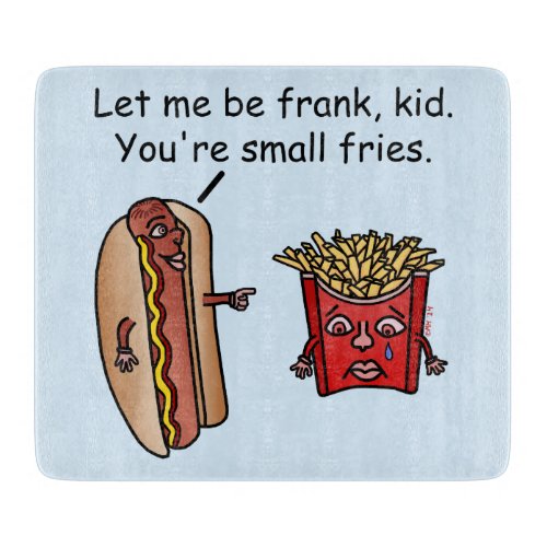 Funny Hot Dog French Fries Food Pun Cutting Board