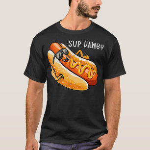 Funny Hot Dog Saying Sup Dawg Hotdog Lover T-Shirt