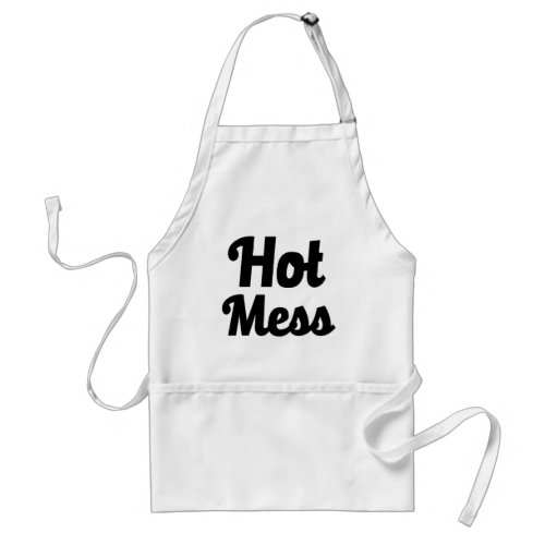 Funny hot mess apron