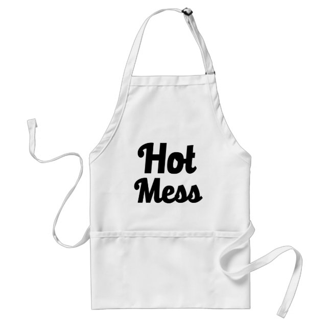 Funny hot mess apron (Front)