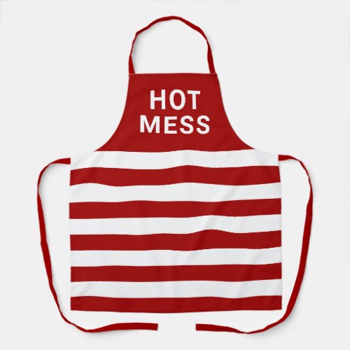 Funny Hot Mess Quote Red White Striped Kitchen Apron