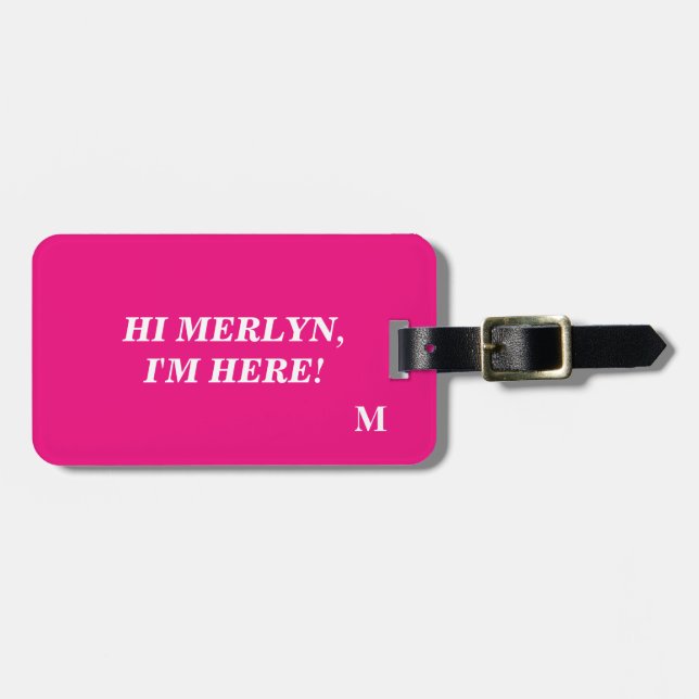 Funny Hot Pink Monogram Typography Name Script Luggage Tag (Front Horizontal)