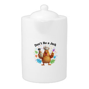 Funny Hot Sauce Chicken Chef Spicy Food Humor Teapot