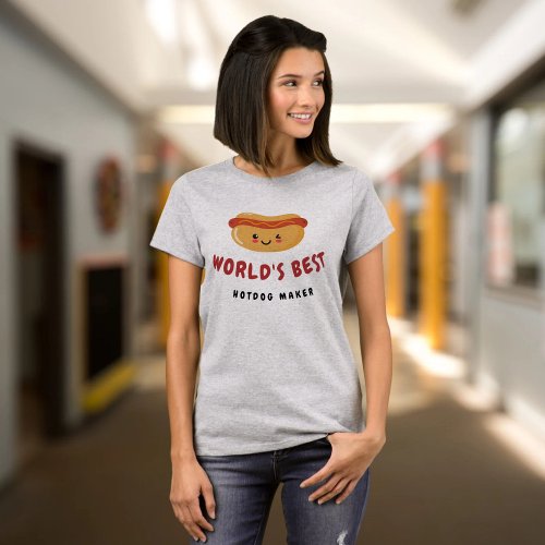  Funny hotdog Worlds best hotdog maker T_Shirt