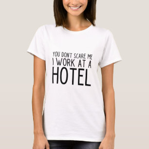 Funny Hotel Worker T-shirt