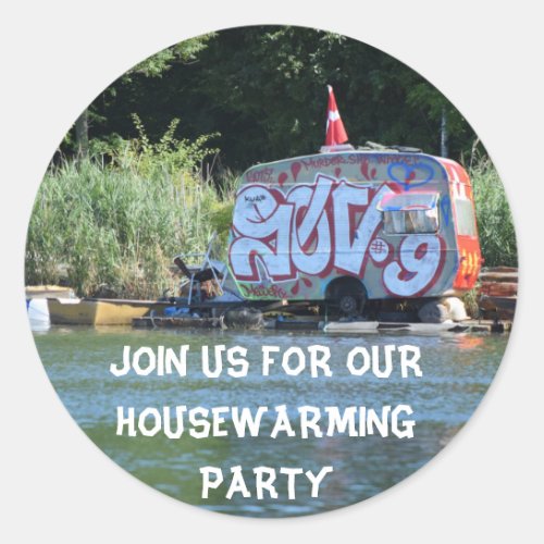 Funny House Warming Party Classic Round Sticker