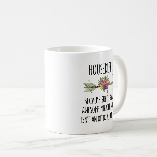 Funny Housekeeper House Cleaner Gift Mug (Front Right)