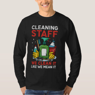 Funny Housekeeping Housekeeper Cleaning Staff T-Shirt