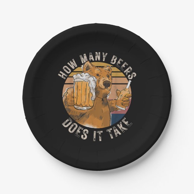 Funny How Many Beers Does It Take Paper Plates (Front)