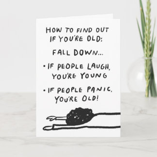 Funny "How to Find Out if You're Old" Sarcastic Bi Card