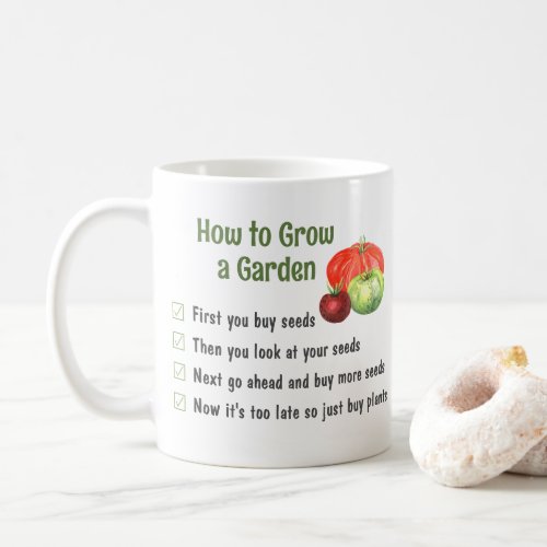 Funny How to Grow A Garden Personalized Mug