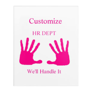 Funny HR Dept Humor Thunder_Cove Acrylic Print