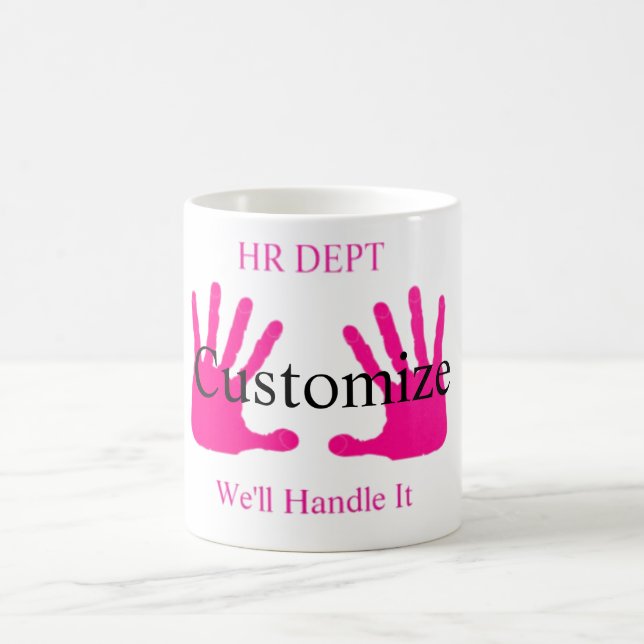 Funny HR Dept Humor Thunder_Cove Coffee Mug (Center)