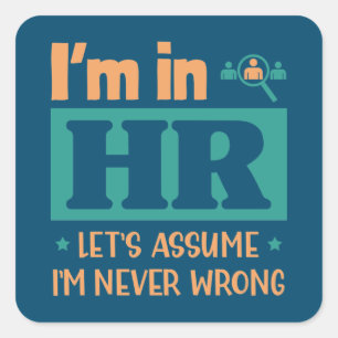 Funny HR Officer Gift Human Resource Worker Gift Square Sticker