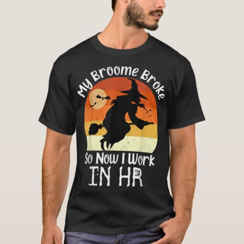 Funny HR Witch Human Resources Halloween Costume T_Shirt