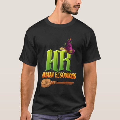 Funny HR Witch Human Resources Pumpkin Halloween C T_Shirt