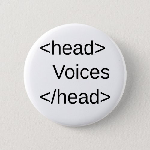 Funny HTML_Voices in my head Button