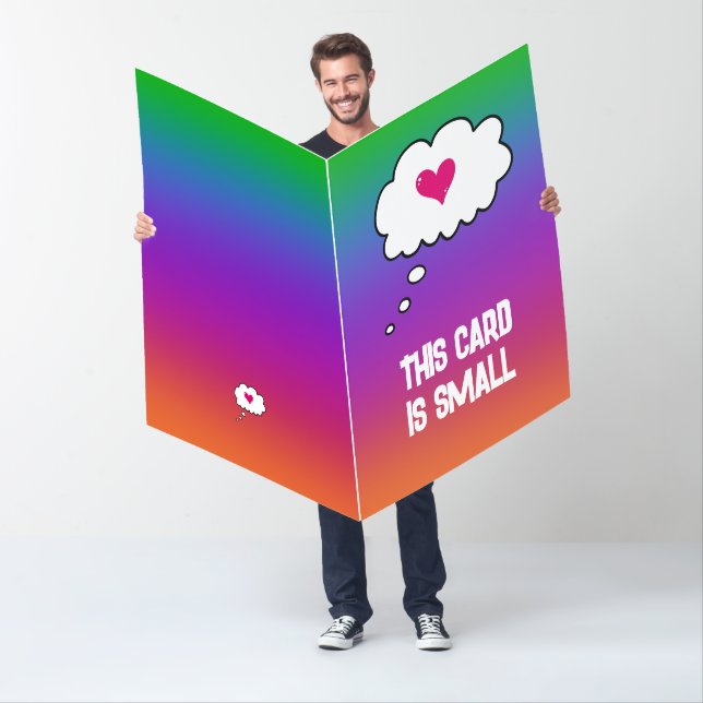 Funny Huge Rainbow Valentine Card (In Situ)