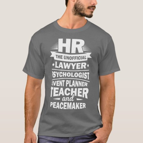 Funny Human Resources HR Specialist Gift  T_Shirt