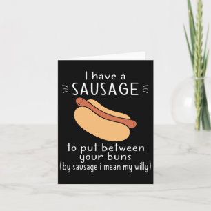 Funny Humor Adult Valentines Day Sausage Put Betwe Card