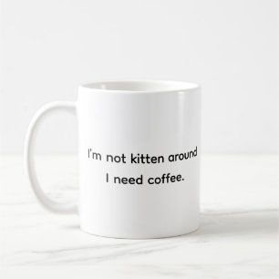 Funny Humor Cat Lover Coffee Addict Classic White  Mug
