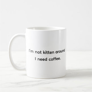 Funny Humor Cat Lover Coffee Addict Classic White Mug