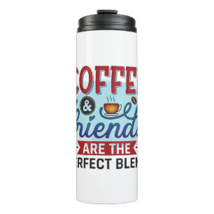 Funny Humor Coffee Quotes for Coffee Lovers Gift Thermal Tumbler
