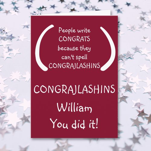 Funny Humor Congratulations Graduation Graduate Card