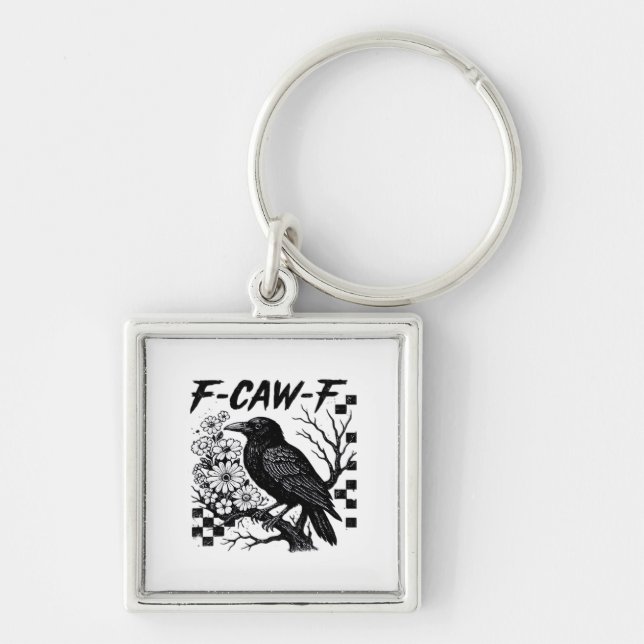 Funny Humor Crow Gothic F-Caw-F Essential Keychain (Front)