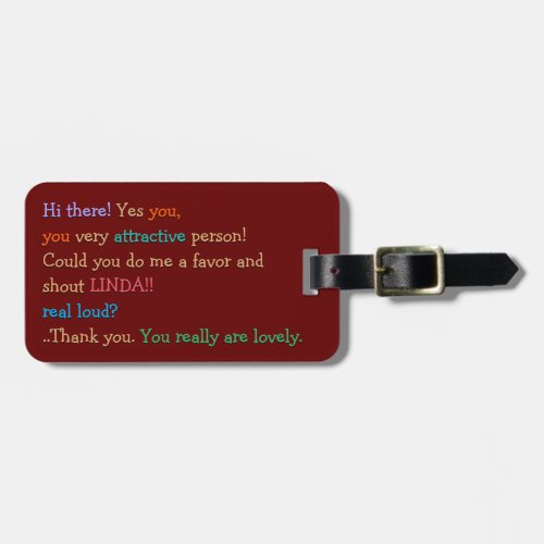 Funny Humor Custom Shout My Name Travel Luggage Luggage Tag